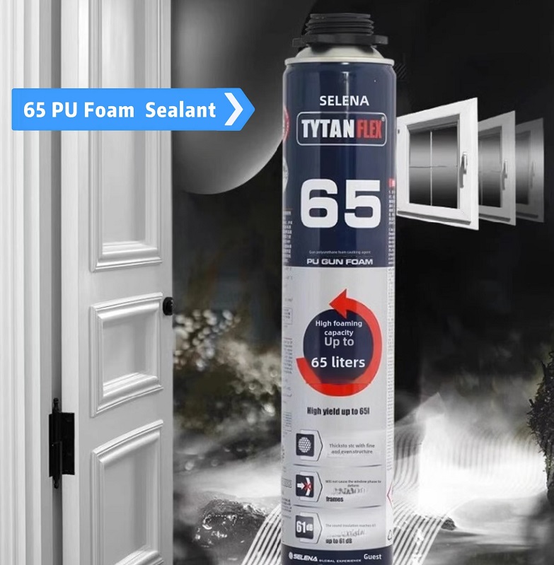 Recommend! TYTAN 65 PU FOAM for Windows&Doors Solutions from Selena